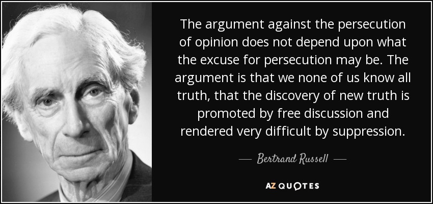 Bertrand Russell – Mathematician and Philosopher – on Free Discussion